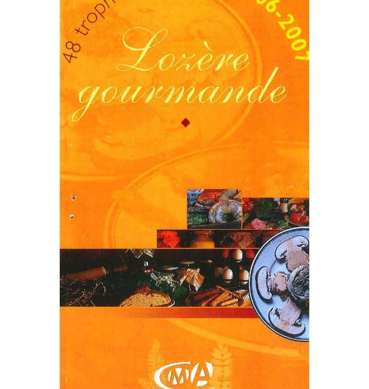 2006 2007 Palmarès Lozère Gourmande